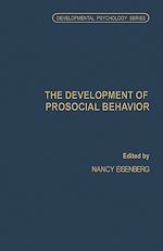 Télécharger le livre :  The Development of Prosocial Behavior