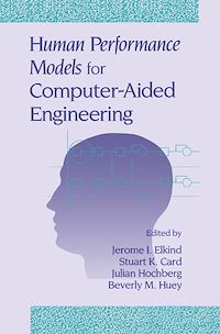 Téléchargez le livre :  Human Performance Models for Computer-Aided Engineering