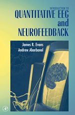 Télécharger le livre :  Introduction to Quantitative EEG and Neurofeedback