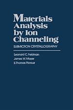 Télécharger le livre :  Materials Analysis by Ion Channeling