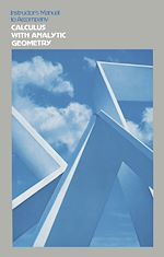 Télécharger le livre :  Instructor's Manual to Accompany CALCULUS WITH ANALYTIC GEOMETRY