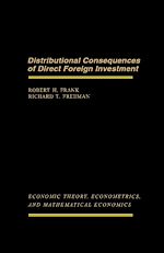 Télécharger le livre :  Distributional Consequences of Direct Foreign Investment