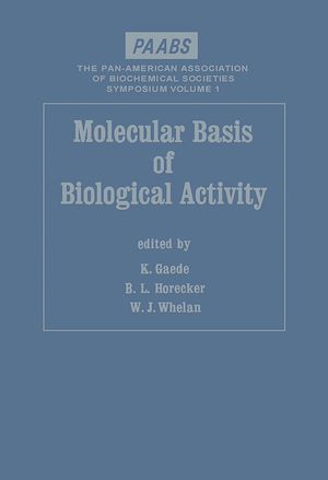 Téléchargez le livre :  Molecular Basis of Biological Activity