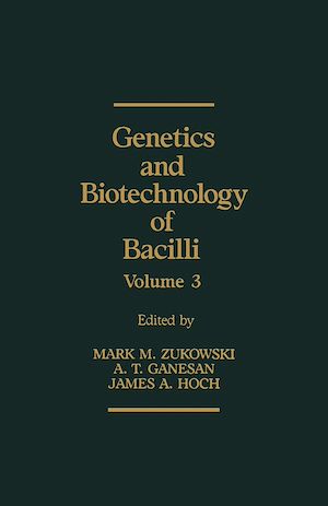 Téléchargez le livre :  Genetics and Biotechnology of Bacilli