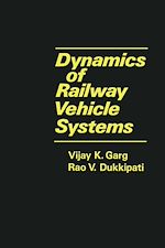 Télécharger le livre :  Dynamics of Railway Vehicle Systems