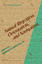 Télécharger le livre :  Animal Migration, Orientation and Navigation