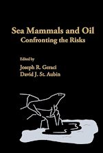Télécharger le livre :  Sea Mammals and Oil: Confronting the Risks