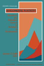 Télécharger le livre :  Developmental Plasticity