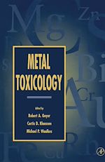 Télécharger le livre :  Metal Toxicology