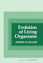 Télécharger le livre :  Evolution of Living Organisms