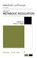 Télécharger le livre :  Metabolic Regulation