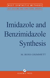 Téléchargez le livre :  Imidazole and Benzimidazole Synthesis