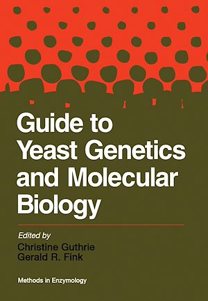 Téléchargez le livre :  Guide to Yeast Genetics and Molecular Biology