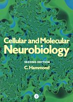 Télécharger le livre :  Cellular and Molecular Neurobiology