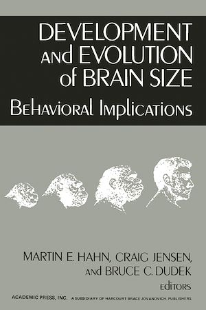 Téléchargez le livre :  Development and Evolution of Brain Size