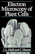 Télécharger le livre :  Electron Microscopy of Plant cells