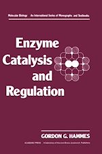 Télécharger le livre :  Enzyme Catalysis and Regulation