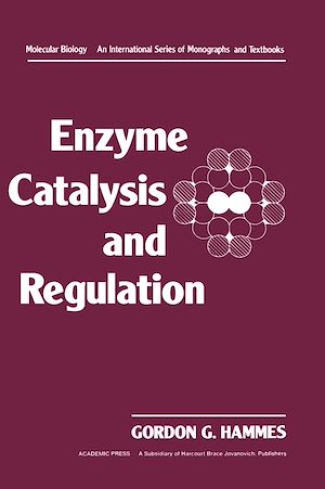 Téléchargez le livre :  Enzyme Catalysis and Regulation