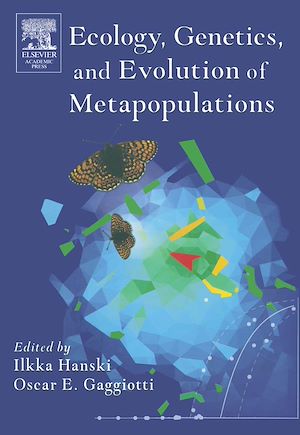 Téléchargez le livre :  Ecology, Genetics and Evolution of Metapopulations