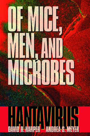 Téléchargez le livre :  Of Mice, Men, and Microbes