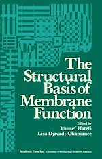 Télécharger le livre :  The Structural Basis of Membrane Function