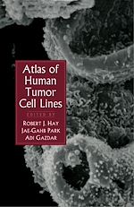 Télécharger le livre :  Atlas of Human Tumor Cell Lines
