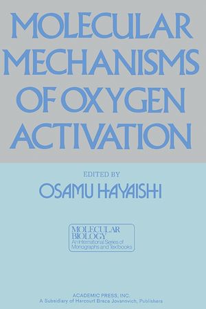 Téléchargez le livre :  Molecular Mechanisms Of Oxygen Activation