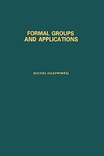 Télécharger le livre :  Formal groups and applications