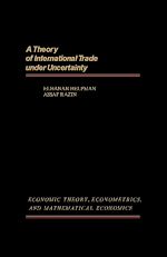 Télécharger le livre :  A Theory of International Trade Under Uncertainty
