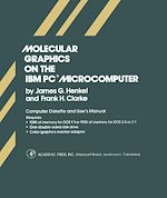 Télécharger le livre :  Molecular Graphics on The IBM ® PC Microcomputer