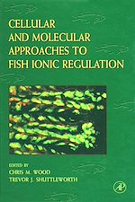 Télécharger le livre :  Cellular and Molecular Approaches to Fish Ionic Regulation