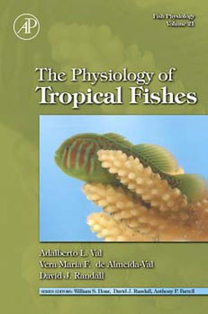 Téléchargez le livre :  Fish Physiology: The Physiology of Tropical Fishes