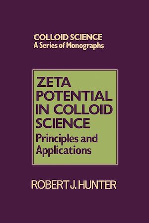 Téléchargez le livre :  Zeta Potential in Colloid Science