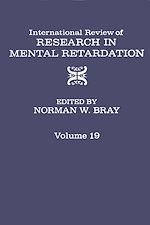 Télécharger le livre :  International Review of Research in Mental Retardation