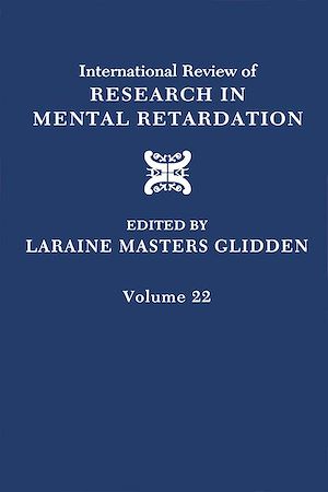 Téléchargez le livre :  International Review of Research in Mental Retardation