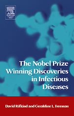 Télécharger le livre :  The Nobel Prize Winning Discoveries in Infectious Diseases