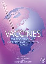 Télécharger le livre :  Vaccines for Biodefense and Emerging and Neglected Diseases