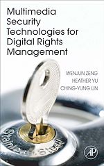 Télécharger le livre :  Multimedia Security Technologies for Digital Rights Management