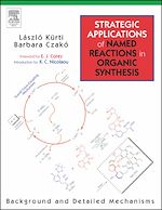 Télécharger le livre :  Strategic Applications of Named Reactions in Organic Synthesis