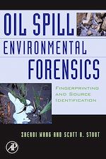 Télécharger le livre :  Oil Spill Environmental Forensics