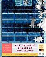 Télécharger le livre :  Customizable Embedded Processors