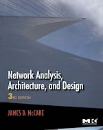 Télécharger le livre :  Network Analysis, Architecture, and Design