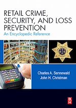 Télécharger le livre :  Retail Crime, Security, and Loss Prevention
