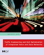 Télécharger le livre :  Traffic Engineering and QoS Optimization of Integrated Voice and Data Networks