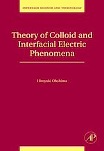 Télécharger le livre :  Theory of Colloid and Interfacial Electric Phenomena