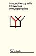 Télécharger le livre :  Immunotherapy with Intravenous Immunoglobulins