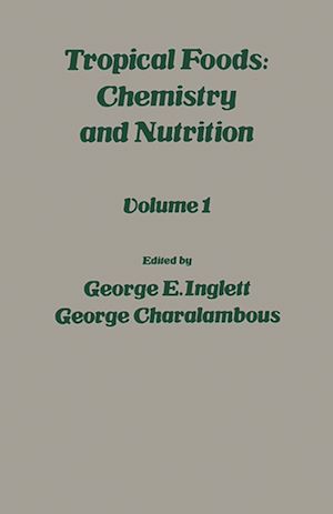 Téléchargez le livre :  Tropical Food: Chemistry and Nutrition V1