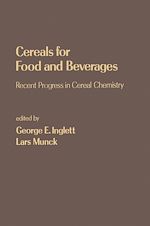 Télécharger le livre :  Cereals for Food and Beverages