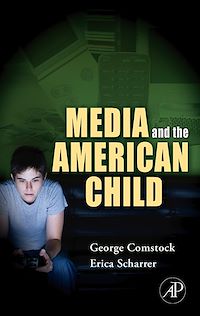 Téléchargez le livre :  Media and the American Child