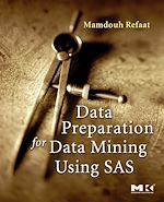 Télécharger le livre :  Data Preparation for Data Mining Using SAS